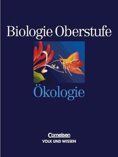 Biologie Oberstufe. Östliche Bundesländer und Berlin / Gesamtband - Ökologie