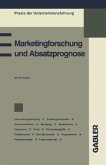 Marketingforschung und Absatzprognose