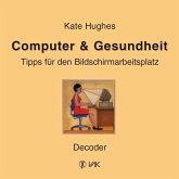 Computer & Gesundheit, Decoder