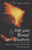 Der gute Kampf des Glaubens