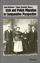Irish and Polish Migration in Comparative Perspective Irish and Polish Migration in Comparative Perspective