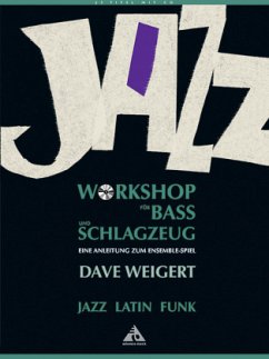 Jazz Workshop für Bass und Schlagzeug, m. Audio-CD