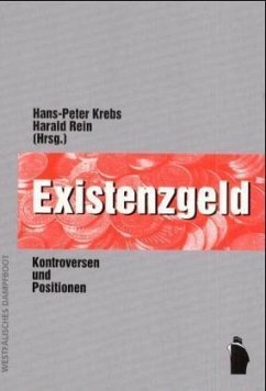 Existenzgeld - Krebs, Hans P; Rein, Harald