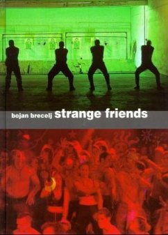 Bojan Brecelj, Strange Friends - Brecelj, Bojan