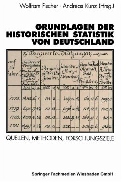Grundlagen der Historischen Statistik von Deutschland