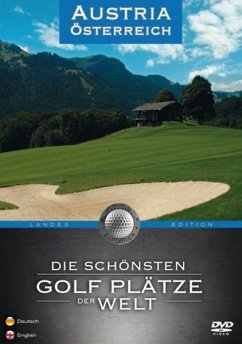 Cover Die schönsten Golf Plätze der Welt - Österreich