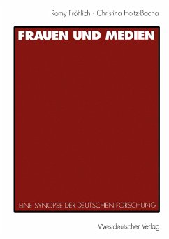 Frauen und Medien - Fröhlich, Romy;Holtz-Bacha, Christina