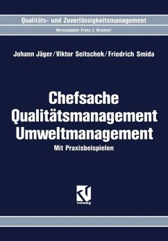 Chefsache Qualitätsmanagement Umweltmanagement - Jäger, Johann