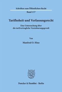Tarifhoheit und Verfassungsrecht. - Hinz, Manfred O.