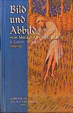 Bild und Abbild vom Menschen im Mittelalter - Vavra, Elisabeth (Hrsg.)