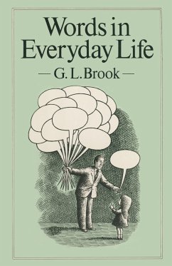 Words in Everyday Life - Brook, G. L.