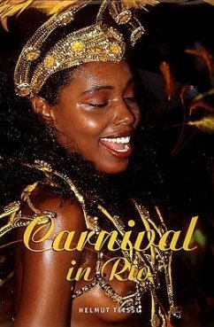The Carnival in Rio: Italy, France, Spain, Portugal, Morocco, Greece [With CDROM] - Teissl, Helmut