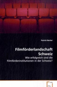 Filmförderlandschaft Schweiz - Becker, Patrick