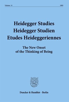 Heidegger Studies - Heidegger Studien - Etudes Heideggeriennes. - Emad, Parvis / Herrmann, Friedrich-Wilhelm von / Maly, Kenneth / Fédier, François (Hgg.)