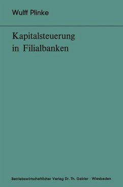 Kapitalsteuerung in Filialbanken - Plinke, Wulff