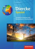 Diercke Spezial. Energieversorgung und Klimaschutz in Deutschland. Sekundarstufe 2