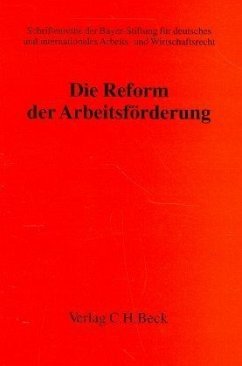 Die Reform der Arbeitsförderung - Engelen-Kefer, Ursula