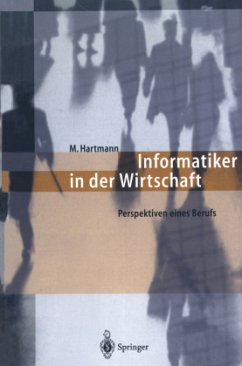 Informatiker in der Wirtschaft - Hartmann, Michael