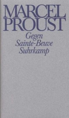 Gegen Sainte-Beuve / Werke, Frankfurter Ausgabe Abt.III, 3 - Proust, Marcel