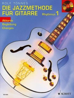 Die Jazzmethode für Gitarre - Rhythmus - Tönnes, Rolf