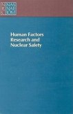 Human Factors Research and Nuclear Safety