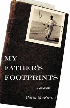 My Father's Footprints - McEnroe, Colin