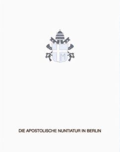 Cover Die Apostolische Nuntiatur in Berlin