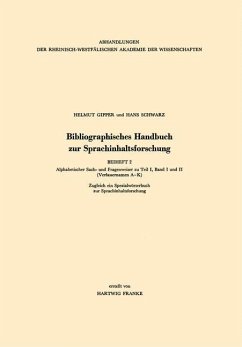 Bibliographisches Handbuch zur Sprachinhaltsforschung - Gipper, Helmut; Schwarz, Hans