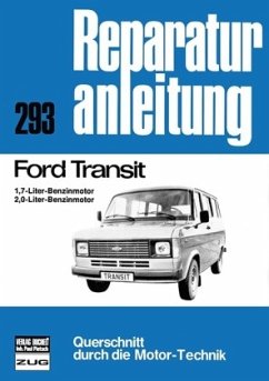 Ford Transit 1,7- u. 2,0-Liter Benzinmotoren