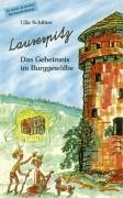 Lausespitz: Das Geheimnis im Burggewölbe - Schlüter, Ulla