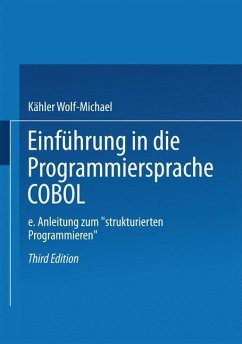 Einführung in die Programmiersprache COBOL - Wolf-Michael, Kähler
