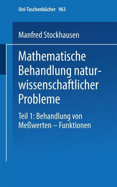 Mathematische Behandlung naturwissenschaftlicher Probleme - Stockhausen, Manfred