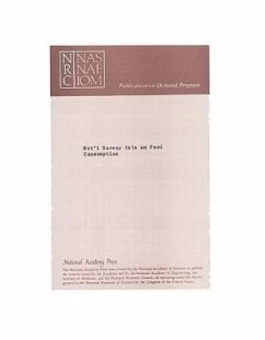 National Survey Data on Food Consumption - National Research Council; Division On Earth And Life Studies; Commission On Life Sciences; Food And Nutrition Board; Coordinating Committee on Evaluation of Food Consumption Surveys