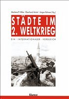 Städte im Zweiten Weltkrieg - Hiller, Marlene - Jäckel, Eberhard - Rohwer, Jürgen