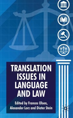 Translation Issues in Language and Law - Olsen, Frances / Lorz, R. Alexander / Stein, Dieter