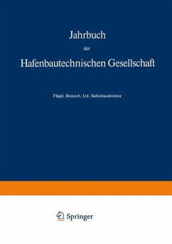 Jahrbuch der Hafenbautechnischen Gesellschaft 38. Bd.