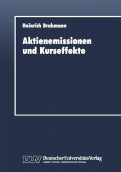 Aktienemissionen und Kurseffekte - Brakmann, Heinrich