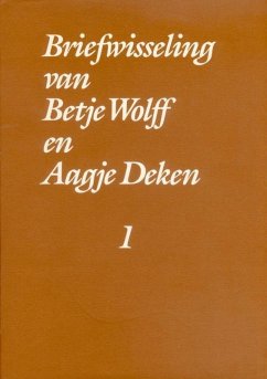 Briefwisseling Van Betje Wolff En Aagje Deken (2 Vols.) - Buijnsters, P J