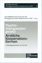 Psychotherapeutengesetz, Ärztliche Kooperationsformen