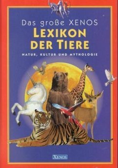 (Xenos) Das große Xenos Lexikon der Tiere