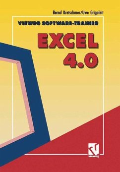 Vieweg Software-Trainer Excel 4.0 - Bernd, Kretschmer