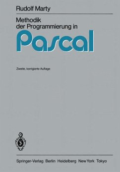 Methodik der Programmierung in Pascal - Marty, R.