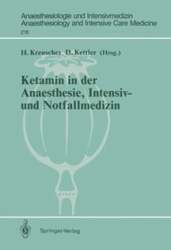 Ketamin in der Anaesthesie, Intensiv- und Notfallmedizin