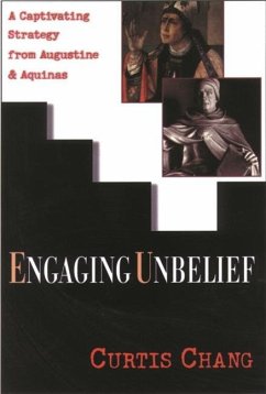 Engaging Unbelief - Chang, Curtis