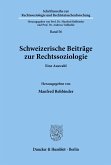 Schweizerische Beiträge zur Rechtssoziologie.