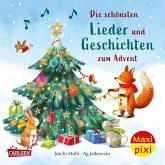 Maxi Pixi 455: Die schönsten Lieder und Geschichten zum Advent Maxi Pixi 455: Die schönsten Lieder und Geschichten zum Advent