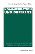 Kommunikation und Differenz - Bild 1