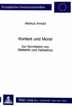 Kontext und Moral - Arnold, Markus