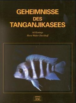 Geheimnisse des Tanganjikasees - Konings, Ad; Dieckhoff, Horst-Walter