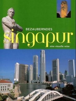 Bezauberndes Singapore - Jezierski, Ingo